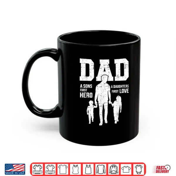 Mens Dad Sons First Hero Daughter Love For Father'S Day Shirt 3 Mug Mens Dad sons first hero daughter love for fathers day Shirt