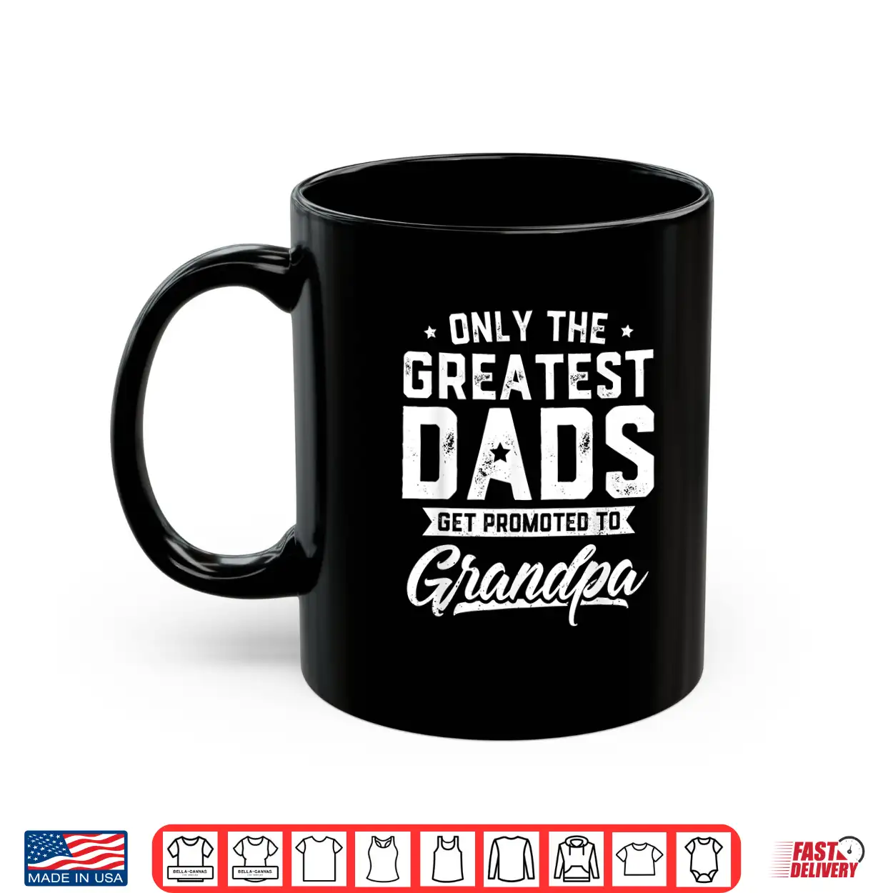 Mens Greatest Dads Get Promoted To Grandpa Father’S Day Shirt Mens Greatest Dads Get Promoted To Grandpa Father’S Day Shirt