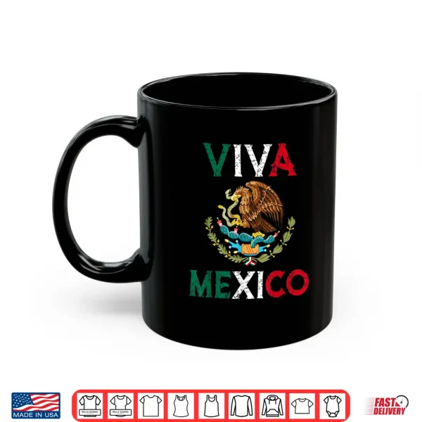 Mexican Independence Day Mexico Eagle Mexico Viva Mexico Shirt 3 Mug Mexican Independence Day Mexico Eagle Mexico Viva Mexico Shirt