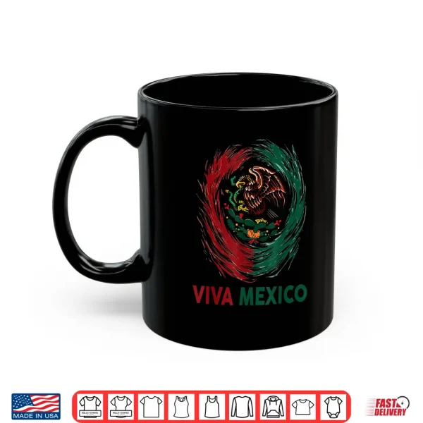 Mug Mexican Viva Mexico Independence Day Flag women men Kids Shirt