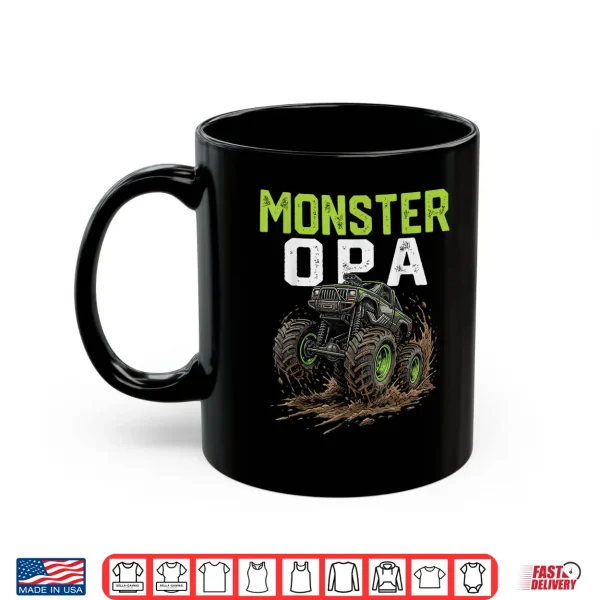 Mug Monster OPA Truck Fathers Day Mud Riding Shirt