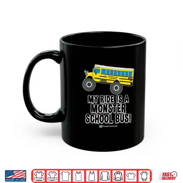 Mug Monster School Bus Ride Funny Kids Big Wheel Truck Design Shirt