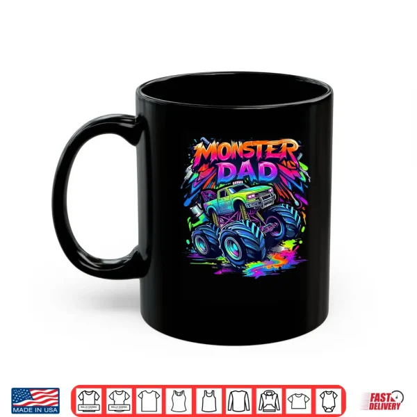 Monster Truck Dad Family Matching Monster Truck Lovers Shirt 3 Mug Monster Truck Dad Family Matching Monster Truck Lovers Shirt