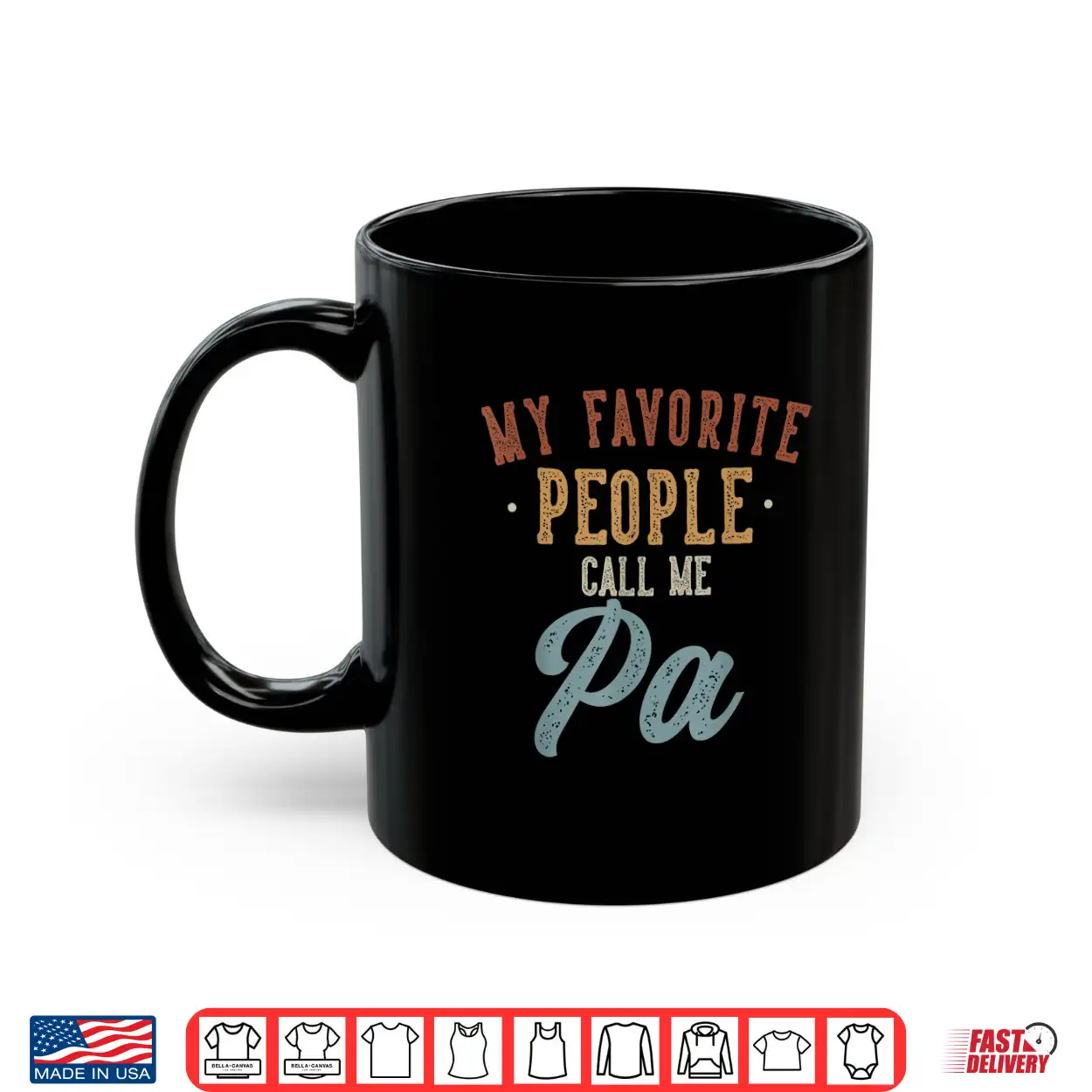 My Favorite People Call Me Pa Funny Pa Birthday Shirt My Favorite People Call Me Pa Funny Pa Birthday Shirt
