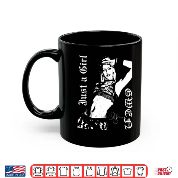 Mug No Doubt Gwen Stefani Just A Girl Shirt