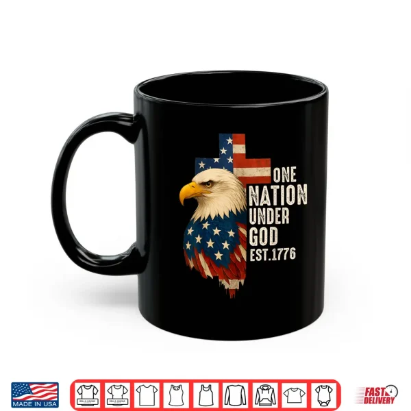 Mug One Nation Under God Flag 4th Of July Patriotic Christian Shirt