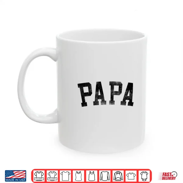 Papa Classic Bold Font Birthday Papa Shirt 3 Mug Papa Classic Bold Font Birthday Papa Shirt