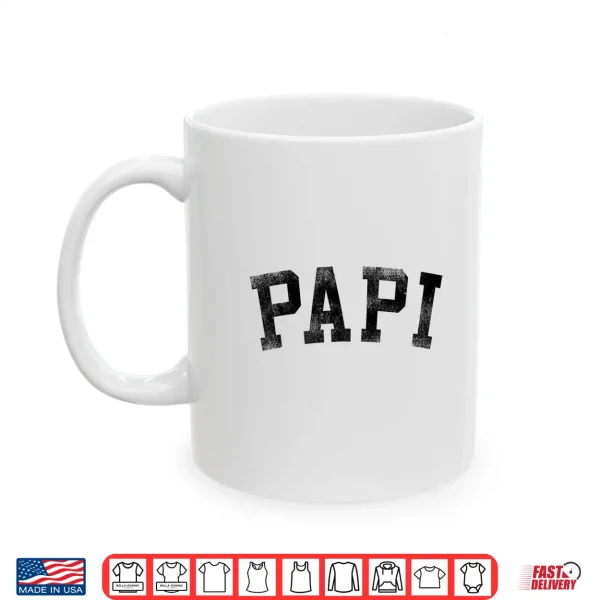 Papi Classic Bold Font Birthday Papi Shirt 3 Mug Papi Classic Bold Font Birthday Papi Shirt