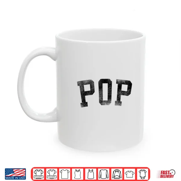 Pop Classic Bold Font Birthday Pop Shirt 3 Mug Pop Classic Bold Font Birthday Pop Shirt