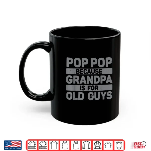 Pop Pop Art For Grandpa From Grandkids Father'S Day Pop Pop Shirt 3 Mug Pop Pop Art For Grandpa From Grandkids Fathers Day Pop Pop Shirt