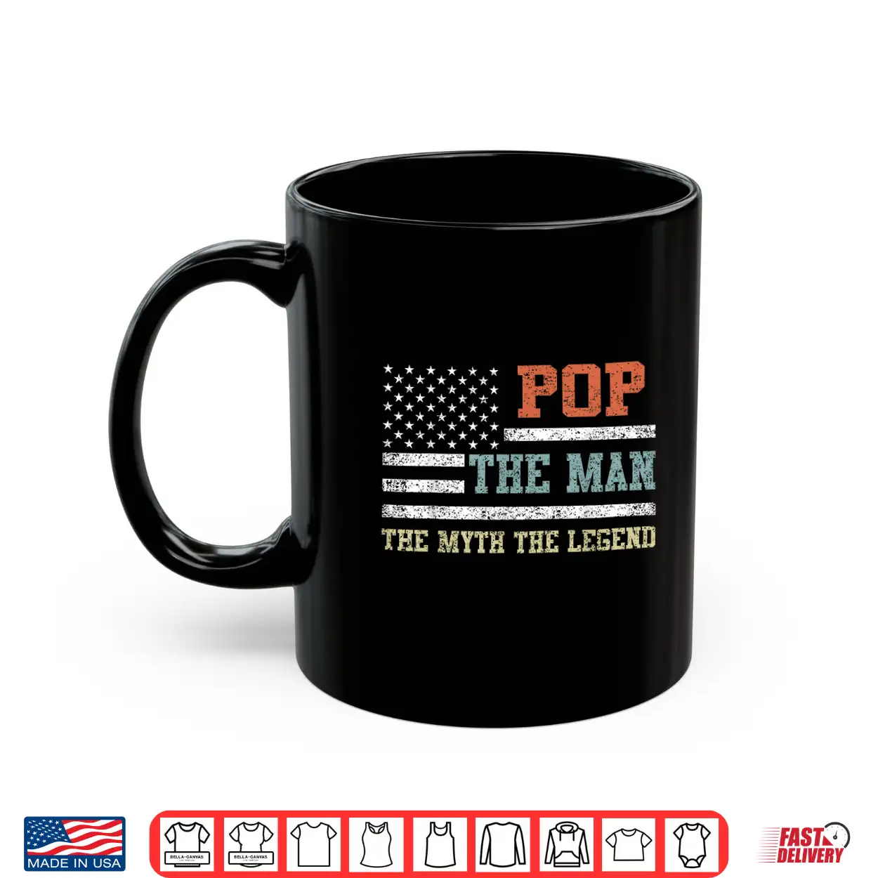Pop The Man The Myth The Legend Us Flag Father’S Day Shirt Pop The Man The Myth The Legend Us Flag Father’S Day Shirt