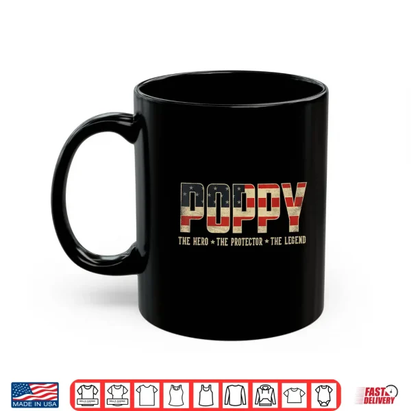 Poppy Protector Hero Legend Usa Flag Poppy Father'S Day Shirt 3 Mug Poppy Protector Hero Legend USA Flag Poppy Fathers Day Shirt