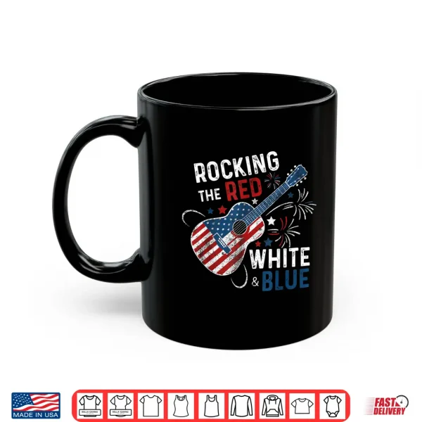 Mug Rocking The Red White and Blue Guitar 4th Of July Musician Shirt