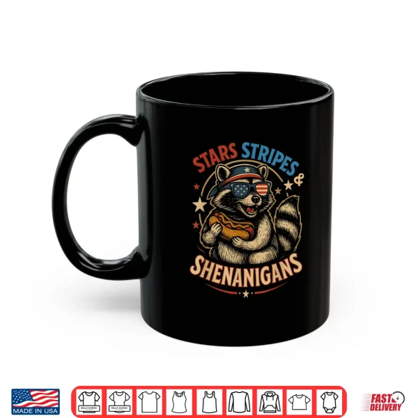 Stars Stripes And Shenanigans Funny Raccoon 4Th Of July Shirt 3 Mug Stars Stripes and Shenanigans Funny Raccoon 4th of July Shirt