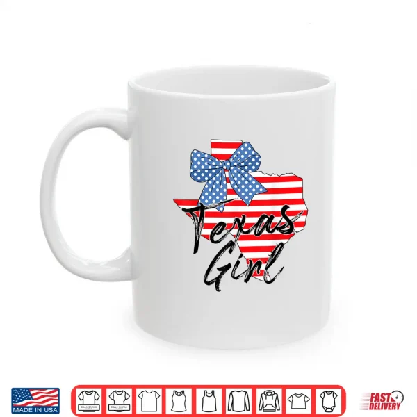 Texas Girl Texas Independence Day Coquette Bow Texan Girls Shirt 3 Mug Texas Girl Texas Independence Day Coquette Bow Texan Girls Shirt