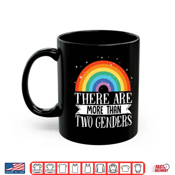 Mug There Are More Than Two Genders Rainbow Pride Shirt
