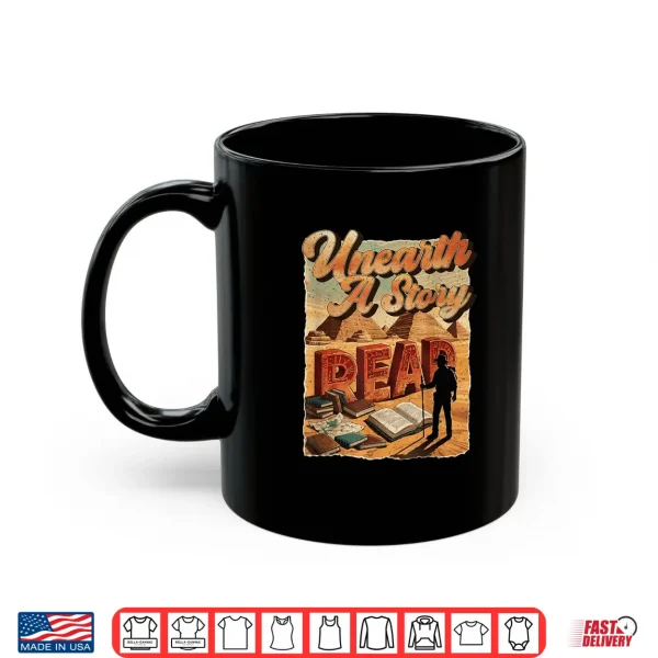 Mug Unearth A Story Read Summer Reading Library Book Lover Shirt