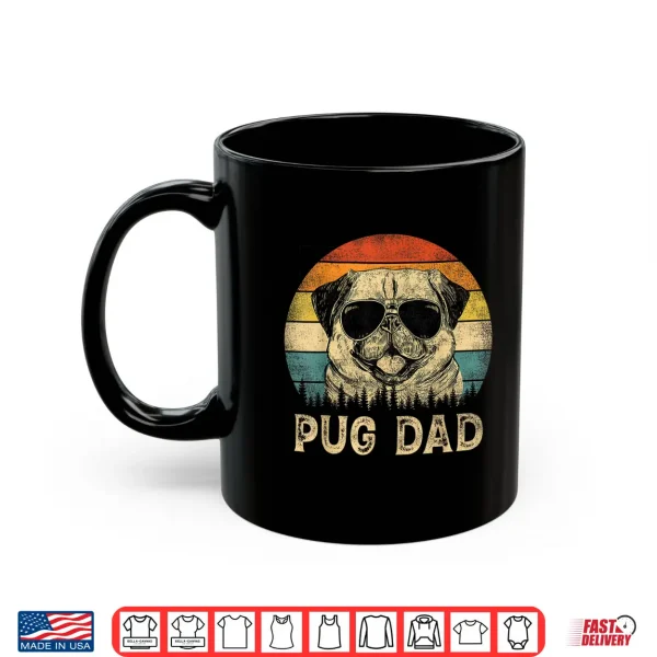 Vintage Pug Dad Dog Lovers Father'S Day Tee Shirt 3 Mug Vintage Pug Dad Dog Lovers Fathers Day Tee Shirt
