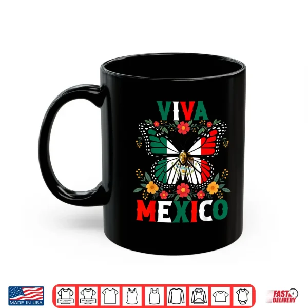 Mug Viva Mexico Mexican Butterfly Independence Day Flag Mexico Shirt