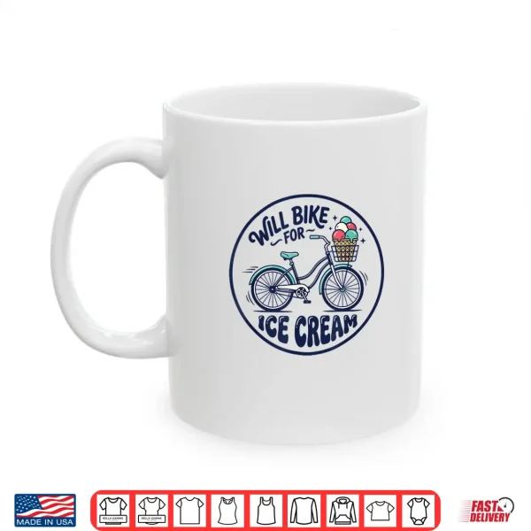 Mug Will Bike for Ice Cream Cute Classic Bicycle Ice Cream Lover Shirt