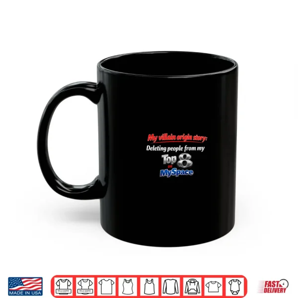 Mug Y2K Myspace Villain Shirt
