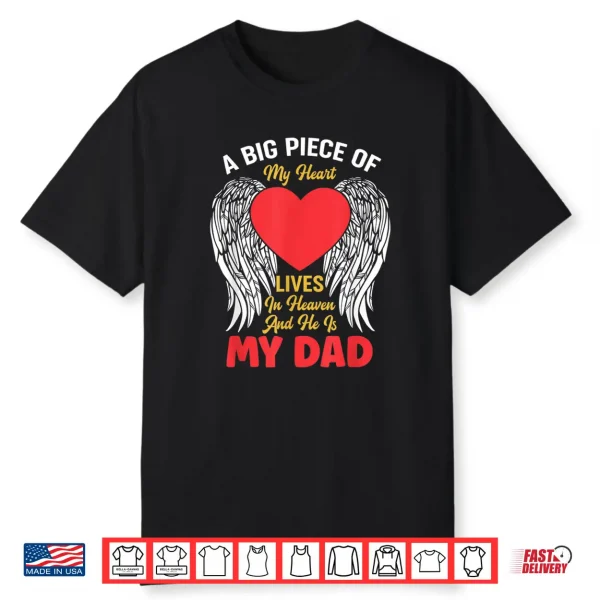 My Dad Is In Heaven Death Men Love Father Shirt