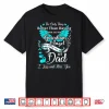 My Dad Is My Guardian Angel Missing My Dad In Heaven Shirt