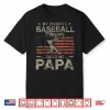 My Favorite Baseball Player Calls Me Papa Father’S Day Shirt