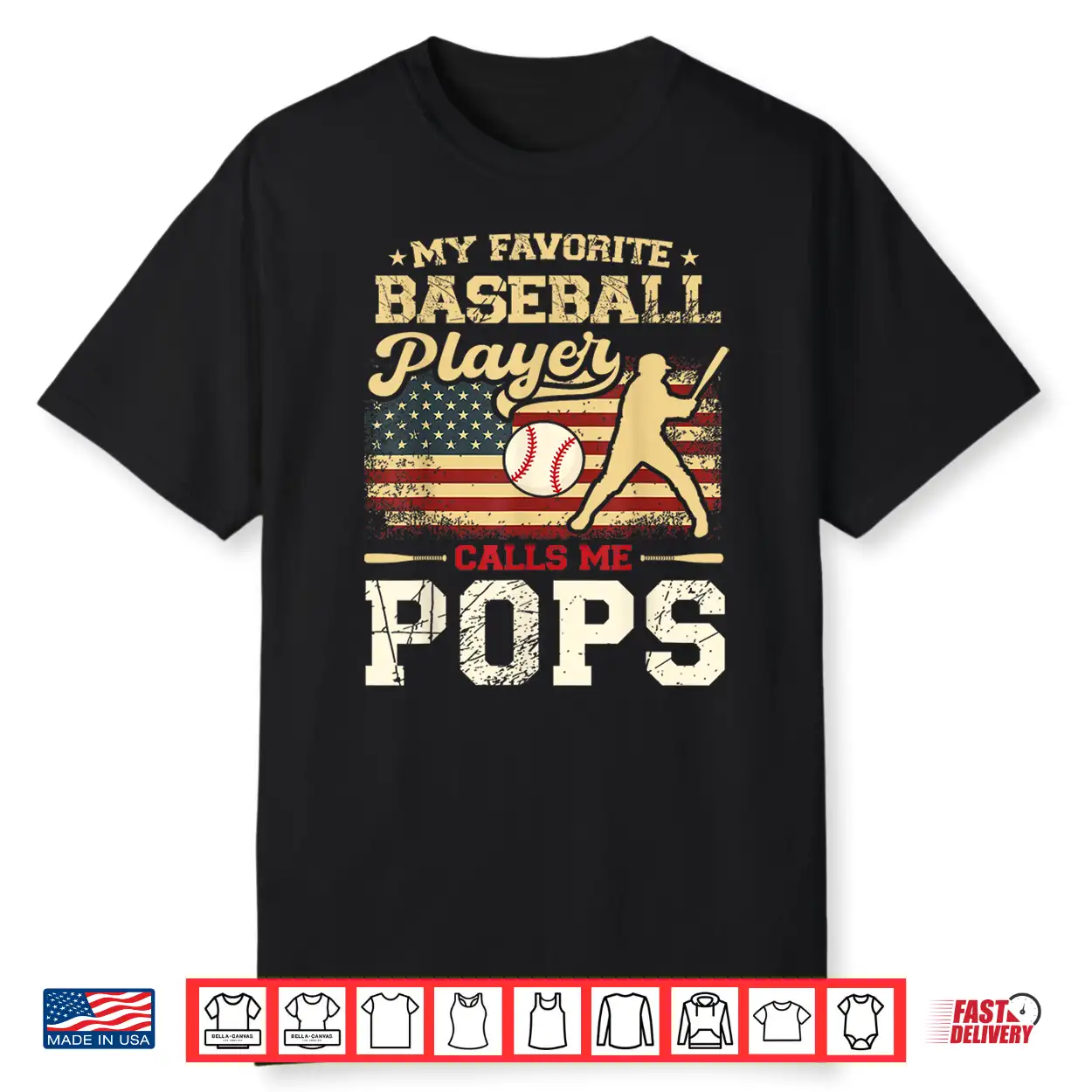 My Favorite Baseball Player Calls Me Pops Us Flag Shirt My Favorite Baseball Player Calls Me Pops Us Flag Shirt