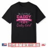 New Baby Announcement Proud Girl Daddy Father’S Day Shirt
