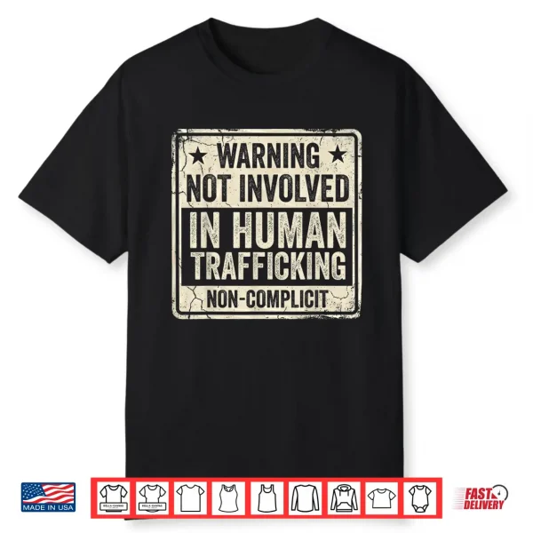 No Human Trafficking Shirt