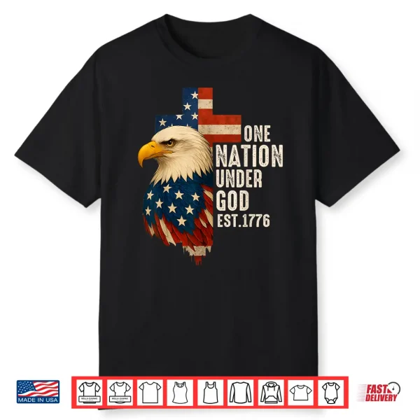 One Nation Under God Flag 4Th Of July Patriotic Christian Shirt