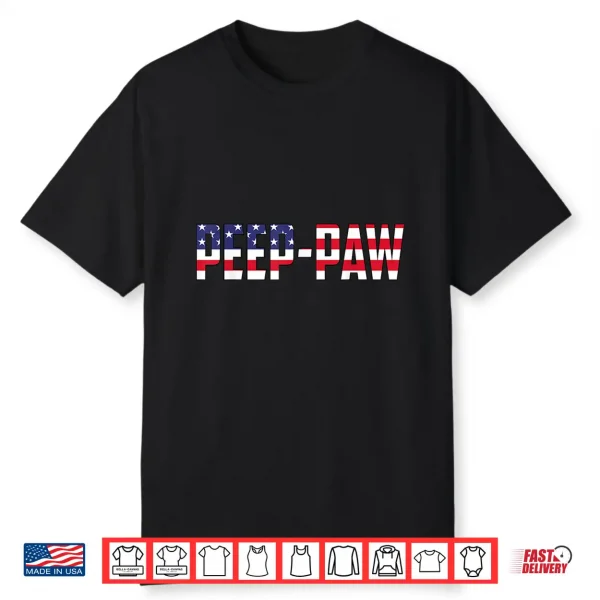Peep Paw 4Th Of July Usa American Flag Grandpa Shirt