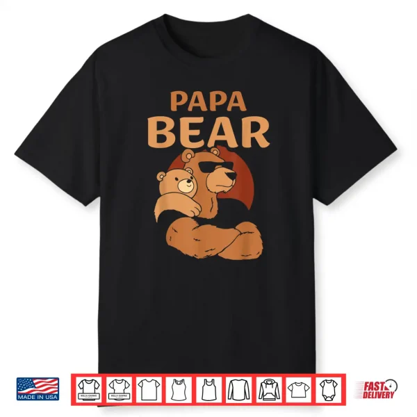 Papa Bear Bears Animal Pun Lover Dad Father Daddy Father’S Shirt