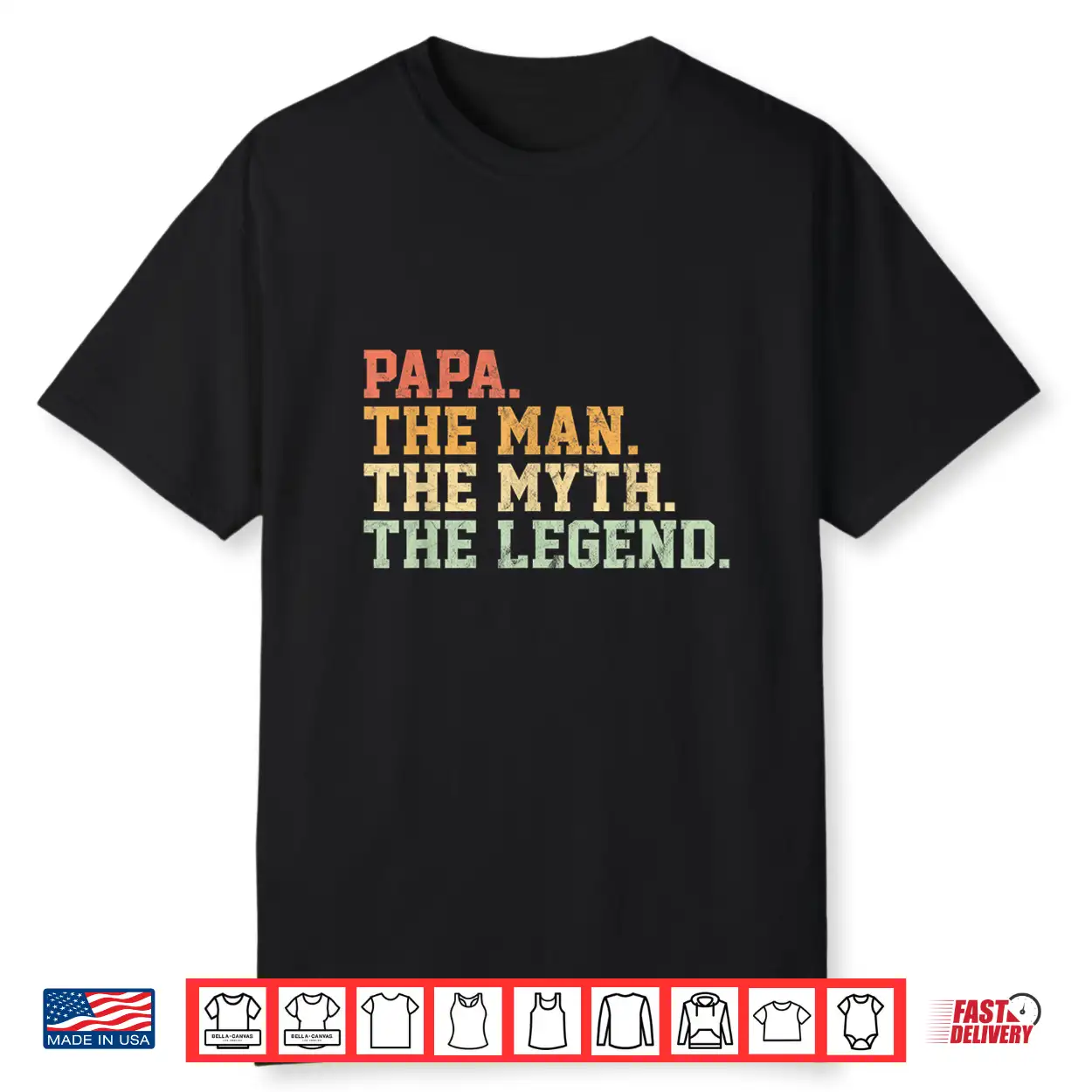 Papa Man Myth Legend Shirt For Mens Funny Father Gift Shirt Papa Man Myth Legend Shirt For Mens Funny Father Gift Shirt