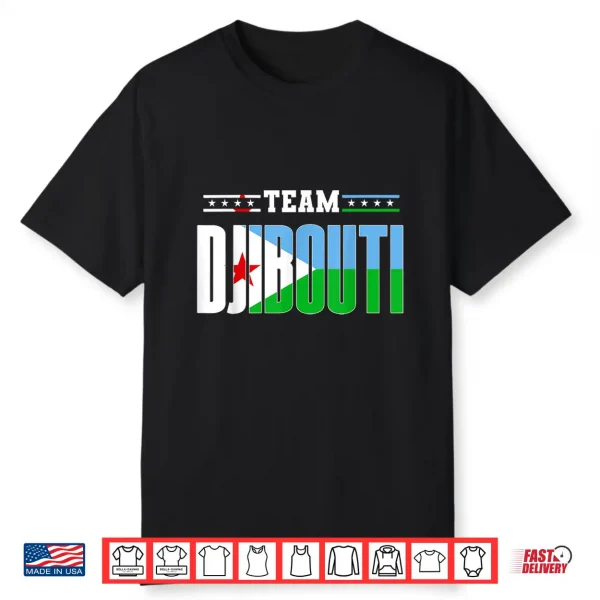Patriotic Djiboutian Flag Team Djibouti Shirt