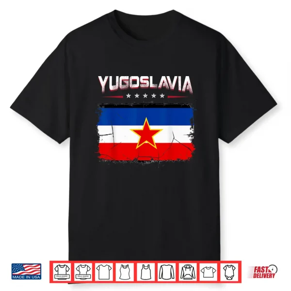 Patriotic Vintage Yugoslav Flag Yugoslavia Shirt