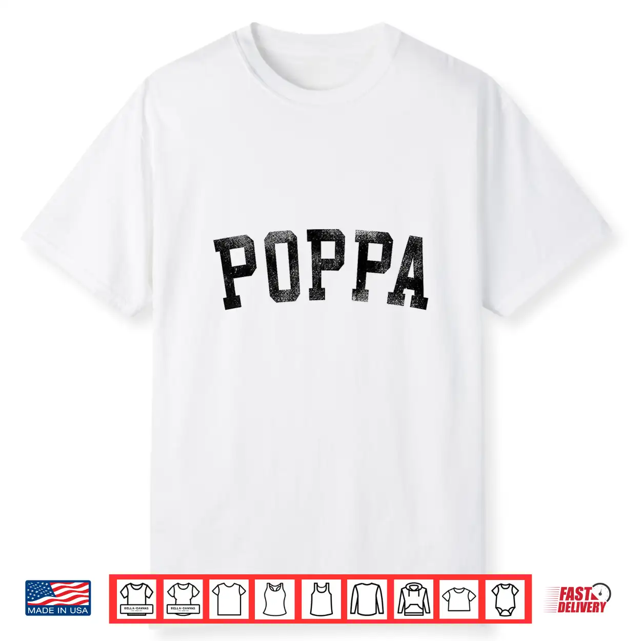 Poppa Classic Bold Font Birthday Poppa Shirt Poppa Classic Bold Font Birthday Poppa Shirt