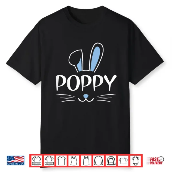 Poppy Bunny Face Family Father’S Day Easter Shirt