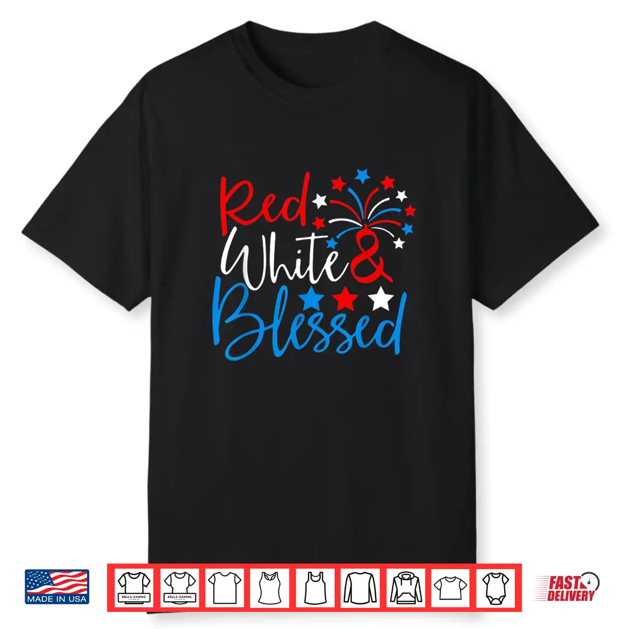 Red White And Blessed Shirt 4Th Of July Independence Day Shirt Red White And Blessed Shirt 4Th Of July Independence Day Shirt