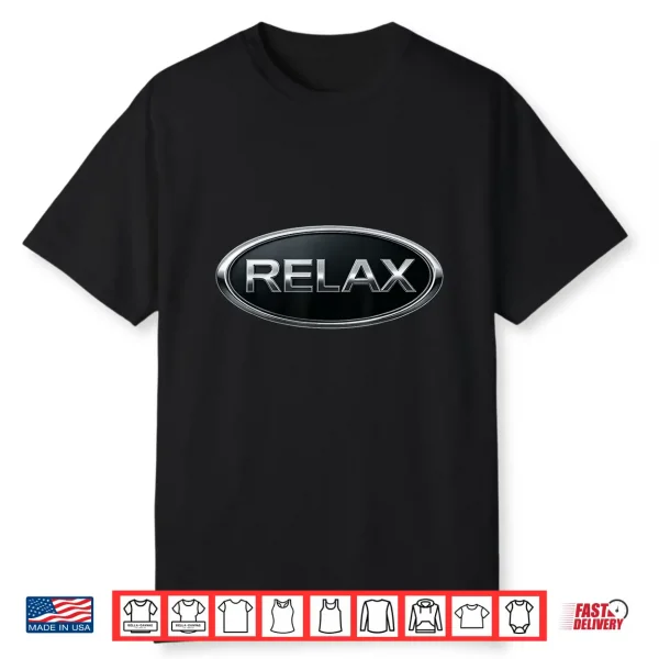 Relax Chrome Emblem Oval Logo Tee Shirt