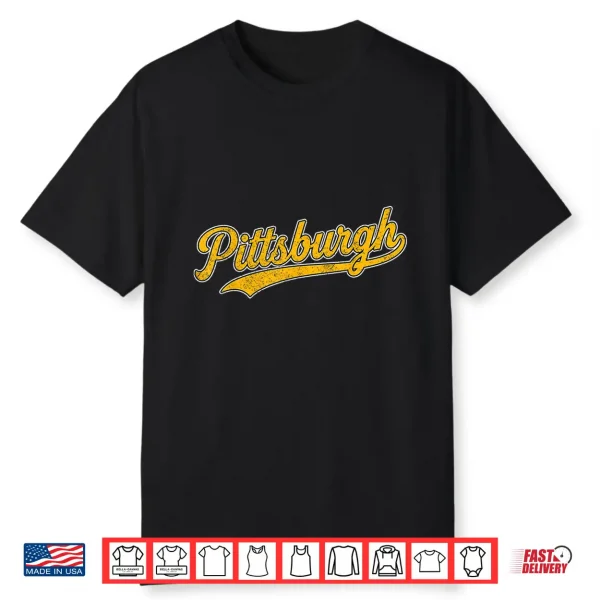 Retro Pittsburgh Throwback Classic Pittsburgh Shirt