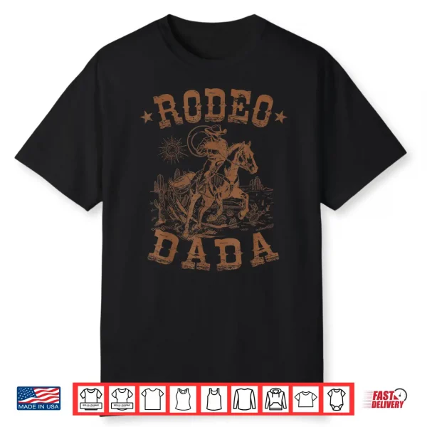 Rodeo Dada Western Cowboy Family Matching Father’S Day Shirt