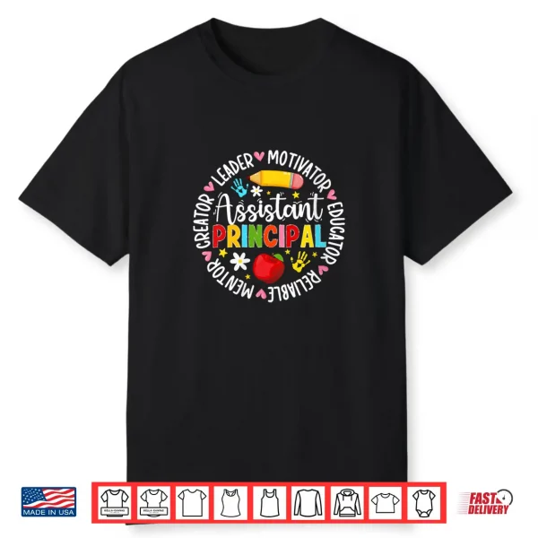School Assistant Principal Appreciation Assistant Principal Shirt