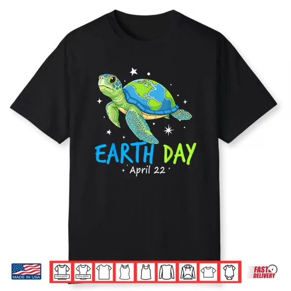 Sea Turtle Earth Day Save The Earth Shirt