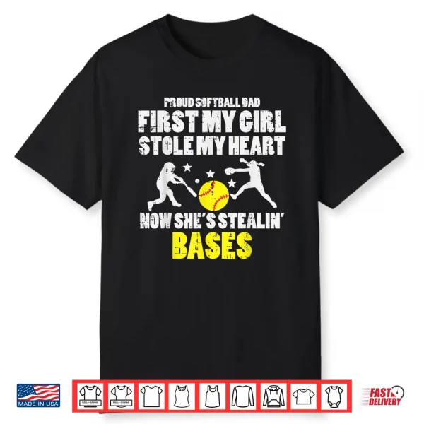 Softball Dad Girl Stole My Heart Stealing Bases Fathers Day Shirt