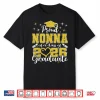 Super Proud Nonna Of 2026 Graduate Senior Graduation Family Shirt