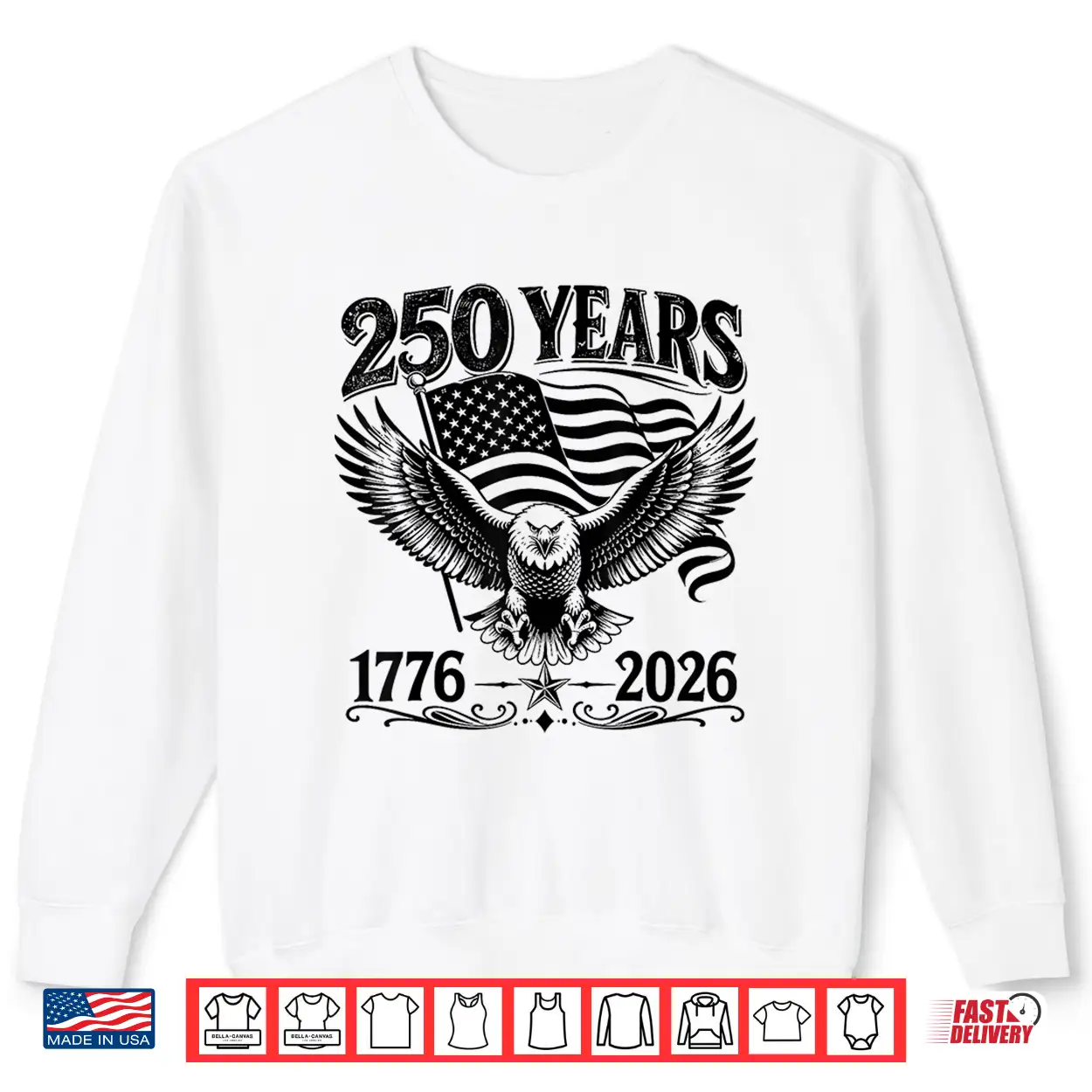250 Anniversary Usa Patriotic Eagle 250Th 4Th Of July 2026 Shirt 250 Anniversary Usa Patriotic Eagle 250Th 4Th Of July 2026 Shirt