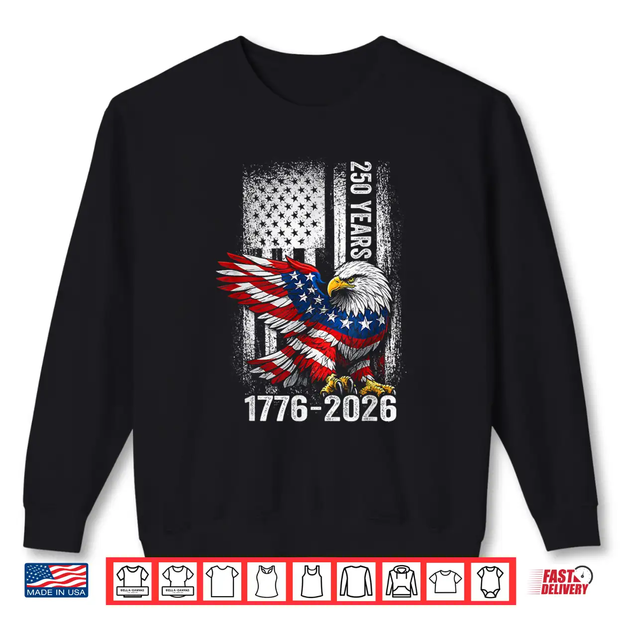 250 Years 1776 2026 250Th Anniversary Vintage Eagle 4Th July Shirt 250 Years 1776 2026 250Th Anniversary Vintage Eagle 4Th July Shirt