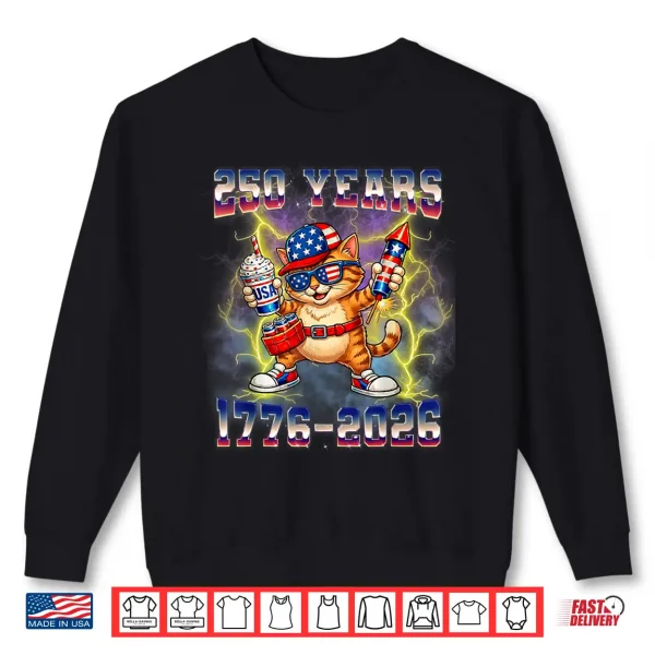 Sweatshirt 250 Years American 1776 2026 250th USA Cat 4th of July Shirt